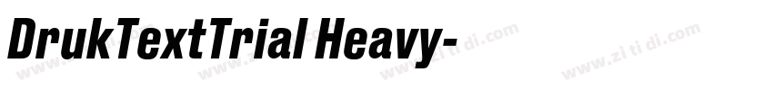 DrukTextTrial Heavy字体转换
